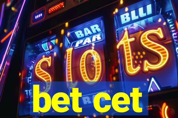 bet cet